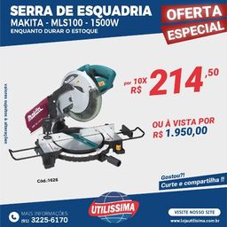 Título do anúncio: Serra de Esquadria 1500w - Entrega Grátis