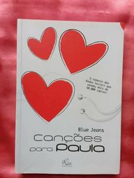 Título do anúncio: Livro Canções para Paula - Blue Jeans