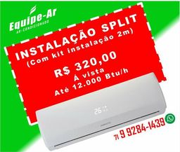 Instala��o Ar condicionado Split - Aceitamos cart�o em at� 10�