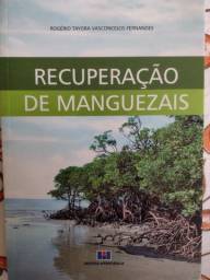 Título do anúncio: Livro - Recuperação de manguezais de Rogério Taygra Vasconcelos Fernandes