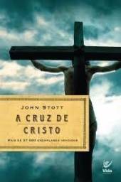 Título do anúncio: Livro A Cruz De Cristo John Stott Editora Vida Mais Vendido