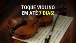 Título do anúncio: Toque violino em 7 dias!