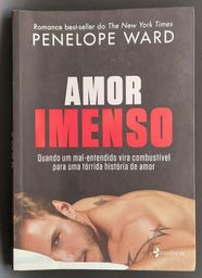 Título do anúncio: AMOR IMENSO - PENELOPE WARD