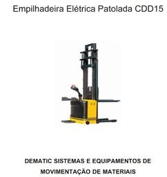 Título do anúncio: Empilhadeira Elétrica Patolada Dematic CDD15