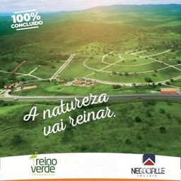 Título do anúncio: Terreno à venda, 834 m² por R$ 144.000,00 - Condomínio Reino Verde  - Campina Grande/PB