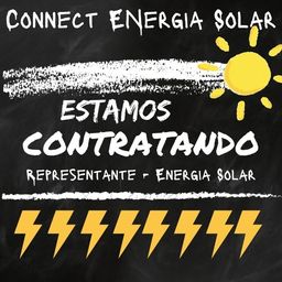 Título do anúncio: Representante Autonomo de Energia Solar