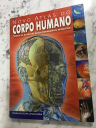 Título do anúncio: Livro: Novo Atlas do Corpo Humano novo. R$99,90  ·