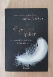 Título do anúncio: Livro O que você quiser - Sara Fawkes
