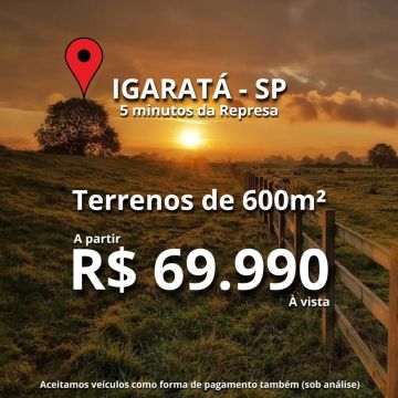 Valores Imperdíveis em Igaratá - Lote com 600m² com CACHOEIRAS, LAGOS e PISCINAS perfeito 