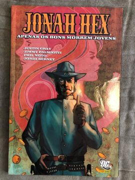 Jonah Hex Apenas os bons morrem jovens