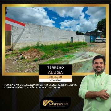 VENDO OU ALUGO TERRENO AS MARGENS DA BR-104 EM RIO LARGO