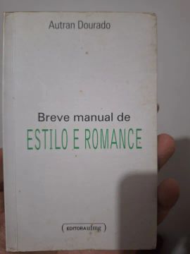Breve manual de estilo e romance, Autran Dourado 