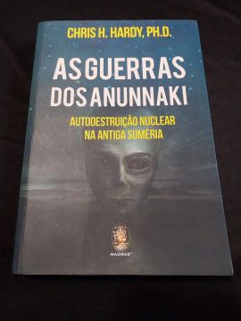 Ufologia - As Guerras dos Anunnaki - Autodestruição Nuclear na Antiga Suméria