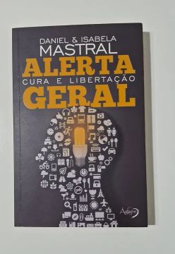 Livro Alerta Geral Cura e Libertação 