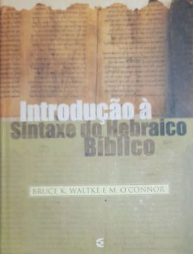 Introdução à Sintaxe do Hebraico Bíblico 