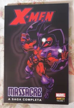 X-Men Massacre - A Saga Completa, volume 1