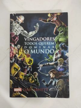 Livro Vingadores - Todos querem dominar o mundo