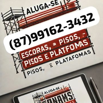 ALUGAMOS ANDAIMES, ESCORAS E EQUIPAMENTOS PRA OBRA *