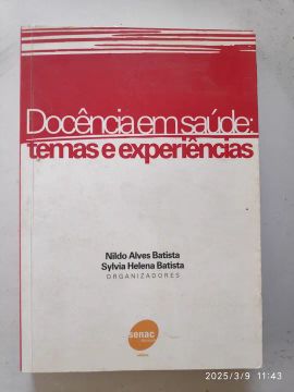 Docência em saúde: temas e experiências