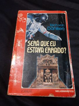 Ufologia - Erich von Däniken - Será que eu estava errado? 2ª edição