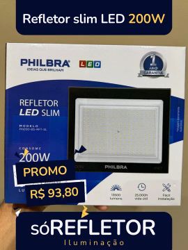Refletor LED Slim 200W PHILBRA - Promoção!