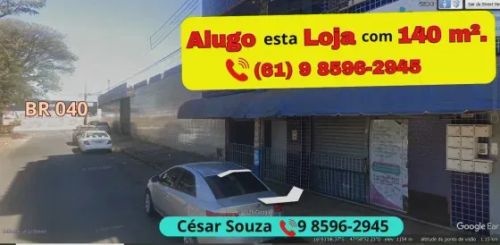 Oportunidade Alugo loja de 140 m² a 50 metros da BR 040 no Bairro Esplanada 1, próximo a b