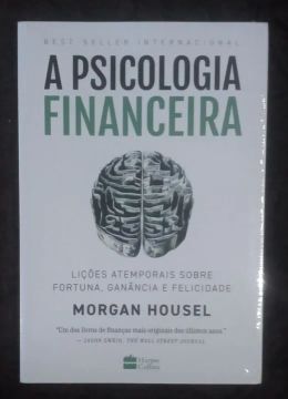 A Psicologia Financeira - Morgan Housel