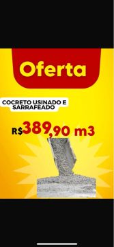 Concreto Usinado e Sarrafeado 389,90 m3