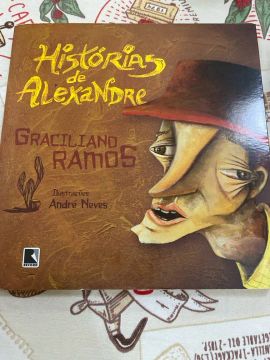 Histórias de Alexandre - Graciliano Ramos