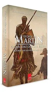 Livro O Cavaleiro dos Sete Reinos - George R. R. Martin - Game of Thrones