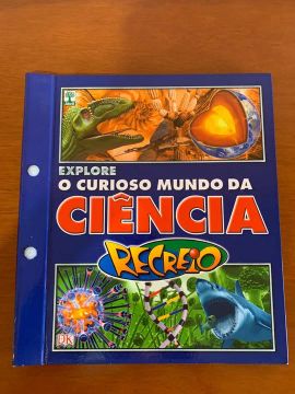 Livro Explore o Curioso Mundo da Ciência - Recreio