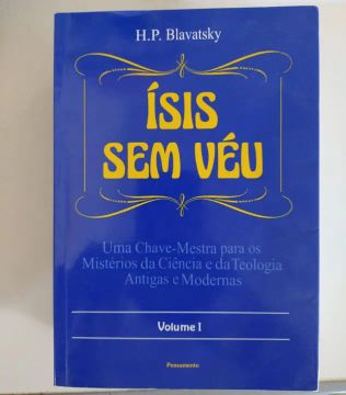 Livros Ísis Sem Véu - H.P. Blavatsky - Volume 1, 2, 3 e 4