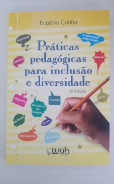 Práticas pedagógicas para inclusão e diversidade 