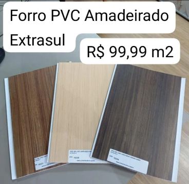 Forro PVC Amadeirado Extrasul - R$ 99,99 m2