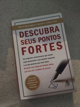 Descubra Seus Pontos Fortes - Marcus Buckingham e Donald Clifton