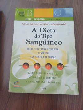A Dieta do Tipo Sanguíneo - 5ª Edição