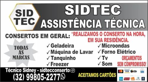 Sid Tec Assistência técnica conserto na hora.