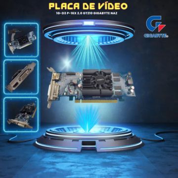 PLACA DE VÍDEO GT210 GIGABYTE NAZ DDR3