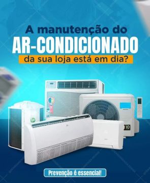 Manutenção de Ar Condicionado - Sua Loja em Dia!