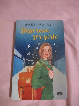 Livro - Disseram Ser Sorte - Barbara Dee