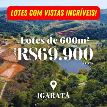 Terrenos de 600m² em Igaratá  Condomínio Fechado com Lazer e Natureza ao Seu Redor