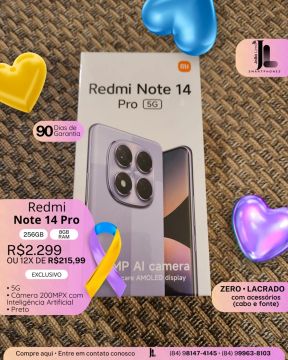 REDMI NOTE 14 PRO, 5G, 256GB, 8GB RAM, LACRADO, EXCLUSIVO!