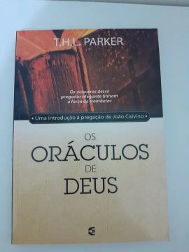 Os Oráculos de Deus - T.H.L. Parker