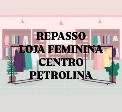 REPASSO LOJA FEMININA 35 mil 