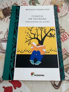 Contos de Outora para Jovens de Agora - Rosane Pamplona