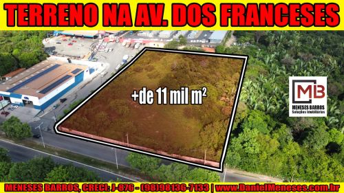Potencial Ilimitado: Terreno na Av. dos Franceses Ideal p/ Galpões e Empreendimentos | +de