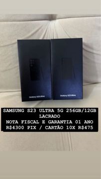 SAMSUNG S23 ULTRA 256GB/12GB - LACRADO NOTA FISCAL 