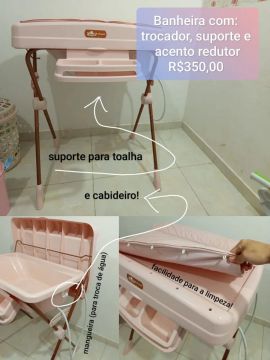 Banheira com Trocador, Suporte e Redutor - R$350,00