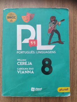 Livro Português: Linguagens - 8º Ano - William Cereja e Carolina Dias Vianna