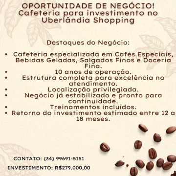 Cafeteria para investimento em Uberlândia Shopping